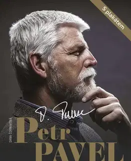 Osobnosti Petr Pavel - Jak to vidím já... - Dana Čermáková