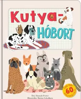 Pre deti a mládež - ostatné Kutyahóbort - Hannah Porter