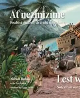 Biológia, fauna a flóra Ať nezmizíme / Lest We Disappear - Oldřich Bubák