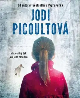 Romantická beletria Vlk samotář - Jodi Picoult