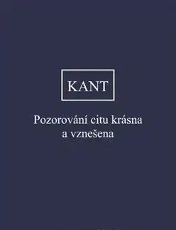 Filozofia Pozorování citu krásna a vznešena - Immanuel Kant
