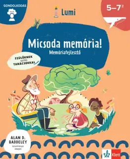 Pre deti a mládež - ostatné Micsoda memória! - Memóriafejlesztő 5-7 éveseknek - Chiara Piroddi