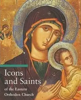 Umenie - ostatné Icons and Saints of the Eastern Orthodox Church - Alfredo Tradigo