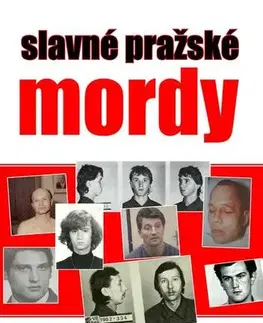 Detektívky, trilery, horory Slavné pražské mordy - Jitka Kačánová