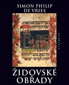 Judaizmus Židovské obřady a symboly - Simon Philip de Vries,Marie Holá