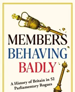 Politológia Members Behaving Badly - Debbie Kilroy