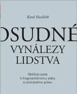 Eseje, úvahy, štúdie Osudné vynálezy lidstva - Karel Havlíček