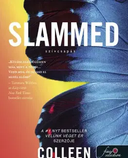 Romantická beletria Szívcsapás 1: Slammed - Colleen Hooverová,Eszter Barthó