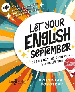 Jazykové učebnice - ostatné Jan Melvil Publishing Let Your English September