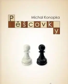 Šport - ostatné Pěšcovky - Michal Konopka