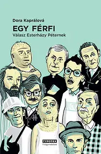 Beletria - ostatné Egy férfi - Dora Kaprálová
