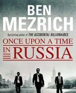 Cudzojazyčná literatúra Once Upon a Time in Russia - Ben Mezrich