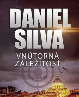 Detektívky, trilery, horory Vnútorná záležitosť - Daniel Silva,Alena Redlingerová