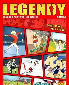 Šport - ostatné Legendy: Slavné sportovní okamžiky - Pavel Kovář,Petr Vyoral