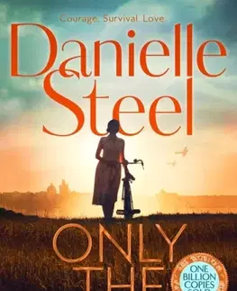 Historické romány Only the Brave - Danielle Steel