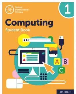 Učebnice, slovníky Oxford International Computing: Student Book 1 - Alison Page,Karl Held,Howard Lincoln,Diane Levine