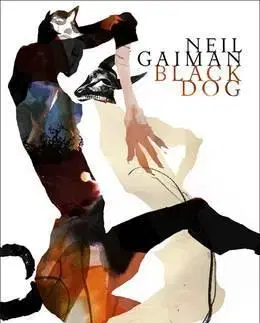 Cudzojazyčná literatúra Black Dog - Neil Gaiman