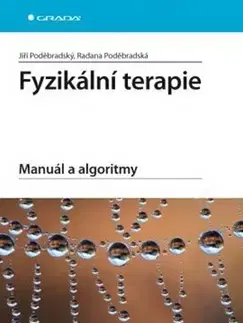 Medicína - ostatné Fyzikální terapie - Radana Poděbradská,Jiří Poděbradský