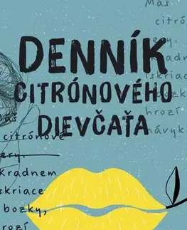 Pre deti a mládež - ostatné Denník citrónového dievčaťa - Pavli Ostrolucká