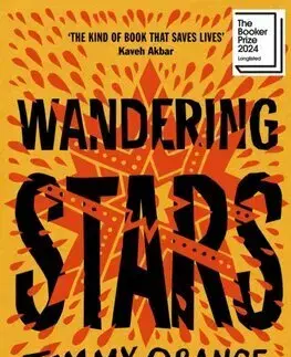 Svetová beletria Wandering Stars - Tommy Orange