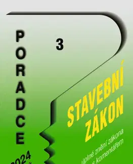Ekonómia, manažment - ostatné Poradce č. 3 / 2024 - Stavební zákon s komentářem