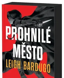 Sci-fi a fantasy Prohnilé město, 3. vydání - Leigh Bardugo,Julie Žemlová