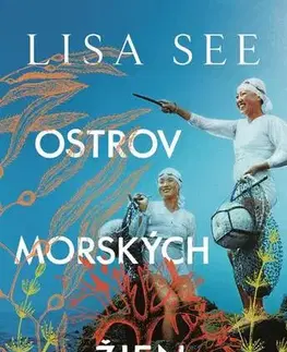 Romantická beletria Ostrov morských žien - Lisa Seeová