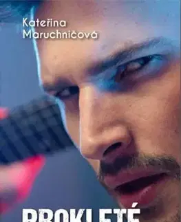 Romantická beletria Prokleté oči - Kateřina Maruchničová