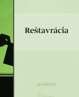 Slovenská beletria Reštavrácia - Ján Kalinčiak