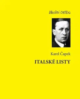 Biografie - ostatné Italské listy - Karel Čapek