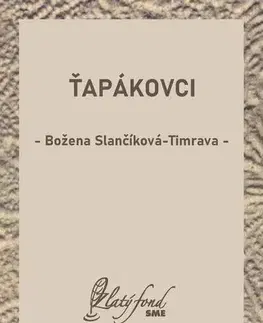 Slovenská beletria Ťapákovci - Božena Slančíková-Timrava