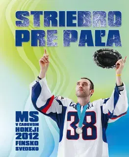 Futbal, hokej Striebro pre Paľa