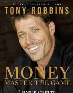 Rozvoj osobnosti Money Master the Game - Tony Robbins