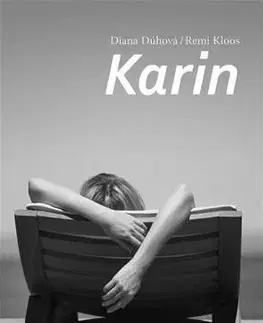 Erotická beletria Karin - Remi Kloos,Diana Dúhová