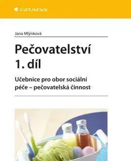 Zdravie, životný štýl - ostatné Pečovatelství 1. díl - Jana Mlýnková