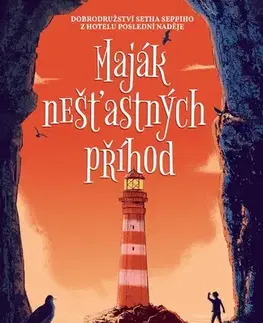 Dobrodružstvo, napätie, western Maják nešťastných příhod - Nicki Thornton