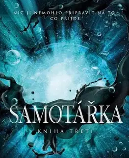 Young adults Nezdolná 3: Samotářka - Karen Lynch