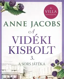 Beletria - ostatné A vidéki kisbolt 3. - Anne Jacobsová