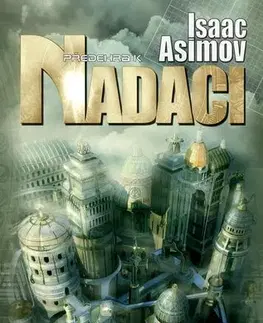 Sci-fi a fantasy Předehra k Nadaci - Isaac Asimov