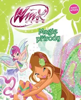 Učebnice - ostatné Winx: Magie přírody