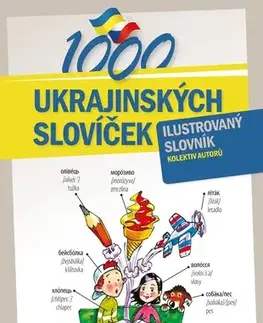Gramatika a slovná zásoba 1000 ukrajinských slovíček 2. vydání - Kolektív autorov,Aleš Čuma
