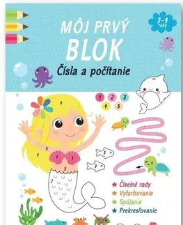 Pre deti a mládež - ostatné Môj prvý blok: Čísla a počítanie