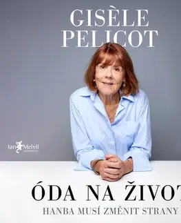 Biografie - ostatné Jan Melvil Publishing Óda na život