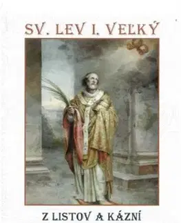 Kresťanstvo Sv. Lev I. Veľký