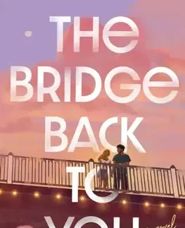 Beletria The Bridge Back to You - Riss M Neilson