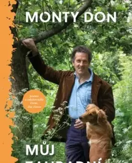 Záhrada - Ostatné Můj zahradní svět - Monty Don