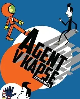 Dobrodružstvo, napätie, western Agent v kapse - Tajná mise - Jiří Chalupa,Lukáš Urbánek