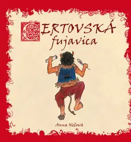 Rozprávky Čertovská fujavica - Anna Nečová,Marcela Bojčíková