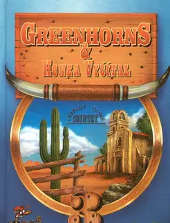 Hudba - noty, spevníky, príručky Greenhorns a Honza Vyčítal 3. díl - Honza Vyčítal