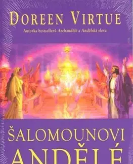 Anjeli Šalamounovi andělé - Doreen Virtue